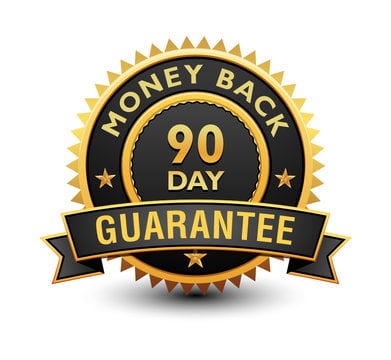 100% Satisfaction 90-Day Money-Back Guarantee